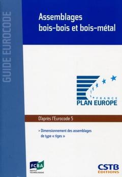 Cover of the book Assemblages bois-bois et bois-métal