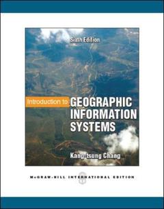 Couverture de l’ouvrage Introduction to geographic information systems (McGraw-Hill international Ed.) 