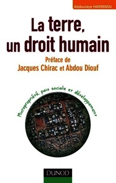 Couverture de l’ouvrage La terre, un droit humain - Micropropriété, paix sociale et développement