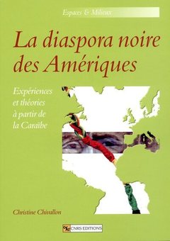 Cover of the book La Diaspora noire des amériques