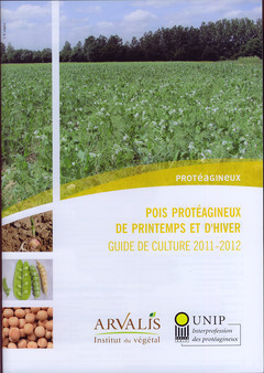 Couverture de l’ouvrage Pois protéagineux de printemps et d'hiver. Guide de culture 2011-2012 (Protéagineux)