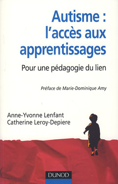 Cover of the book Autisme : l'accès aux apprentissages