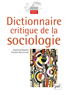 Cover of the book Dictionnaire critique de la sociologie