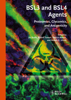 Couverture de l’ouvrage Bsl3 and bsl4 agents: proteomics, glycomics, and antigenicity (hardback)