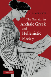 Couverture de l’ouvrage The Narrator in Archaic Greek and Hellenistic Poetry