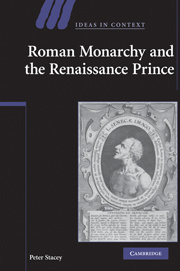 Couverture de l’ouvrage Roman Monarchy and the Renaissance Prince