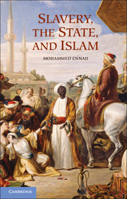 Couverture de l’ouvrage Slavery, the State, and Islam
