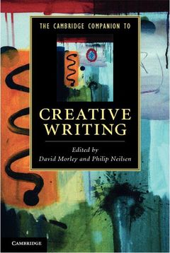 Couverture de l’ouvrage The Cambridge Companion to Creative Writing