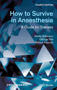 Couverture de l’ouvrage How to survive in anaesthesia