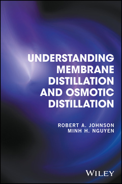 Couverture de l’ouvrage Understanding Membrane Distillation and Osmotic Distillation