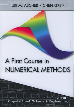 Couverture de l’ouvrage A First Course in Numerical Methods