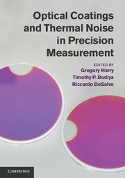 Couverture de l’ouvrage Optical Coatings and Thermal Noise in Precision Measurement