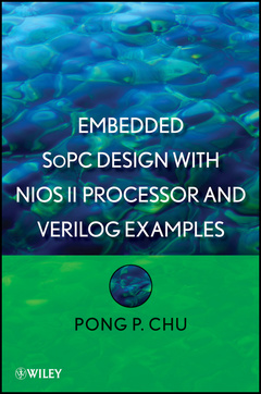 Couverture de l’ouvrage Embedded SoPC Design with Nios II Processor and Verilog Examples