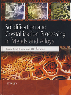 Couverture de l’ouvrage Solidification and Crystallization Processing in Metals and Alloys