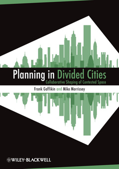 Couverture de l’ouvrage Planning in divided cities (series: real estate issues) (hardback)