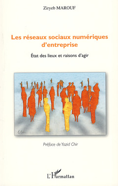 Cover of the book Les réseaux sociaux numériques d'entreprise
