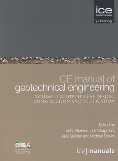 Couverture de l’ouvrage ICE manual of geotechnical engineering Volume 2: Geotechnical design, construction and verification