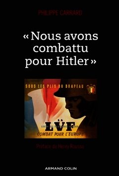 Cover of the book « Nous avons combattu pour Hitler »