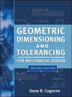 Couverture de l’ouvrage Geometric dimensioning and tolerancing for mechanical design
