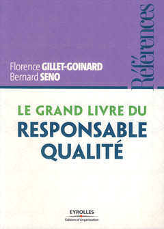 Cover of the book Le grand livre du responsable qualité