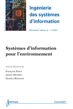 Couverture de l'ouvrage Systèmes d'information pour l'environnement (Ingénierie des systèmes d'information RSTI série ISI Volume 16 N° 3/MaiJuin 2011)