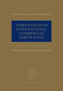Couverture de l’ouvrage Third Parties in International Commercial Arbitration