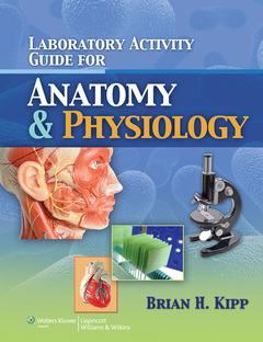 Couverture de l’ouvrage Laboratory Activity Guide for Anatomy & Physiology