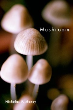 Couverture de l’ouvrage Mushroom
