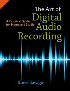 Cover of the book The Art of Digital Audio Recording