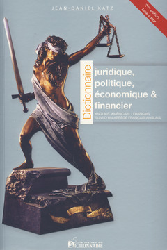 Cover of the book DICTIONNAIRE JURIDIQUE POLITIQUE ECONOMIQUE ET FINANCIER