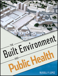 Couverture de l’ouvrage The Built Environment and Public Health