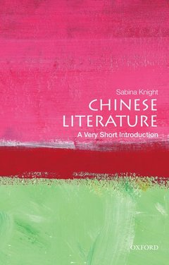 Cover of the book Chinese Literature: A Very Short Introduction