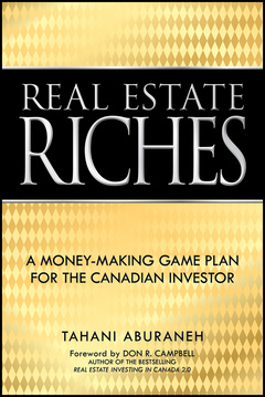 Couverture de l’ouvrage Real estate riches: a money-making game plan for the canadian investor (hardback)