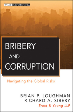 Cover of the book Bribery and corruption: navigating the global risks (hardback) (series: wiley corporate f&a)
