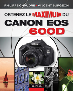 Couverture de l’ouvrage Obtenez le maximum du Canon EOS 600D