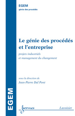 Cover of the book Le génie des procédés et l'entreprise