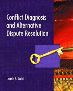Couverture de l’ouvrage Conflict diagnosis and alternative dispute resolution (1st ed )
