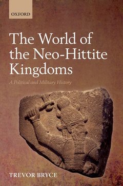 Cover of the book The World of The Neo-Hittite Kingdoms