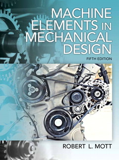Couverture de l’ouvrage Machine elements in mechanical design (5th ed )