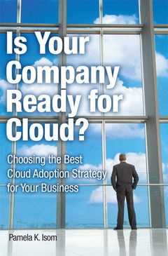 Couverture de l’ouvrage Is your company ready for cloud? (1st ed )