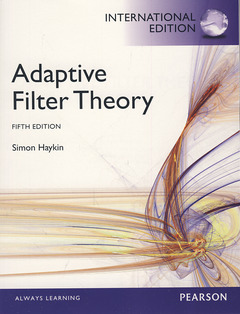 Couverture de l’ouvrage Adaptive Filter Theory