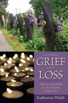 Couverture de l’ouvrage Grief and loss (2nd ed )