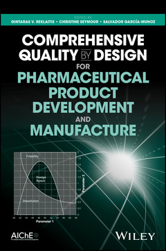 Couverture de l’ouvrage Comprehensive Quality by Design for Pharmaceutical Product Development and Manufacture