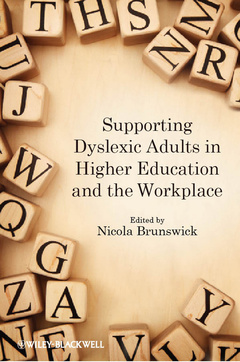 Couverture de l’ouvrage Supporting Dyslexic Adults in Higher Education and the Workplace