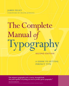 Couverture de l’ouvrage Complete Manual of Typography, The