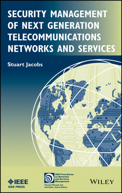 Couverture de l’ouvrage Security Management of Next Generation Telecommunications Networks and Services