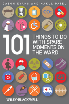 Couverture de l’ouvrage 101 Things To Do with Spare Moments on the Ward