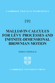 Couverture de l’ouvrage Malliavin Calculus for Lévy Processes and Infinite-Dimensional Brownian Motion