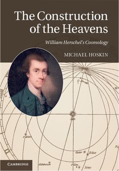 Cover of the book The Construction of the Heavens