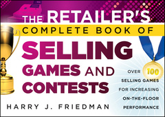 Cover of the book The Retailer's Complete Book of Selling Games and Contests